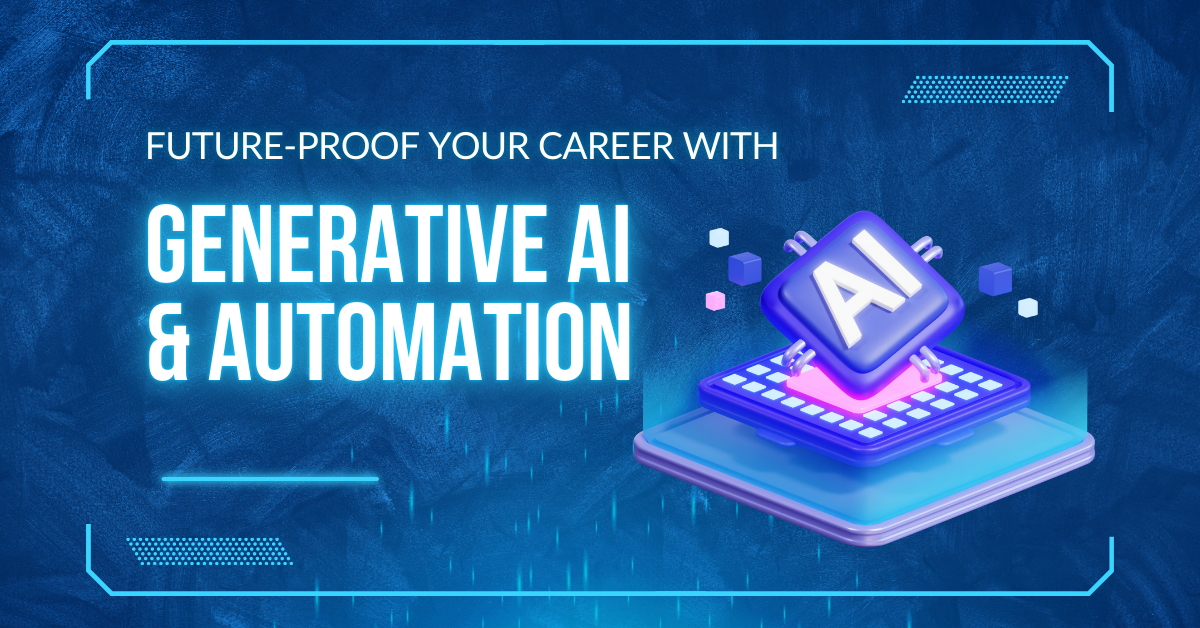 Generative AI & Automation